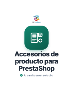Accesorios de Producto para PrestaShop: Complementos por Combinación