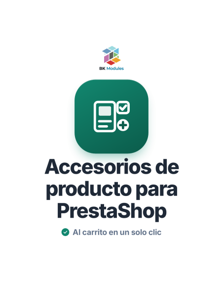 Accesorios de Producto para PrestaShop: Complementos por Combinación