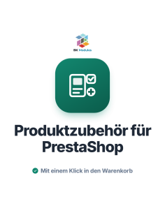 Produktzubehör für PrestaShop: Ergänzungen je Kombination
