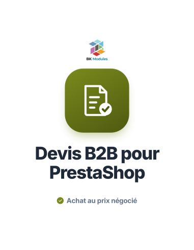 Module de devis B2B pour PrestaShop : demande de devis, offre et achat au prix négocié