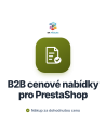 Modul B2B cenových nabídek pro PrestaShop: poptávka, nabídka a nákup za dohodnutou cenu