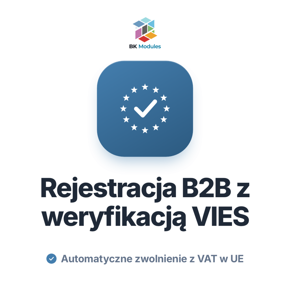Moduł B2B i numeru VAT UE dla PrestaShop z weryfikacją VIES