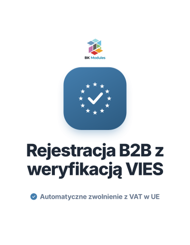 Moduł B2B i numeru VAT UE dla PrestaShop z weryfikacją VIES