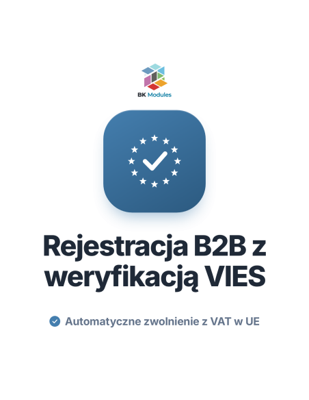 Moduł B2B i numeru VAT UE dla PrestaShop z weryfikacją VIES