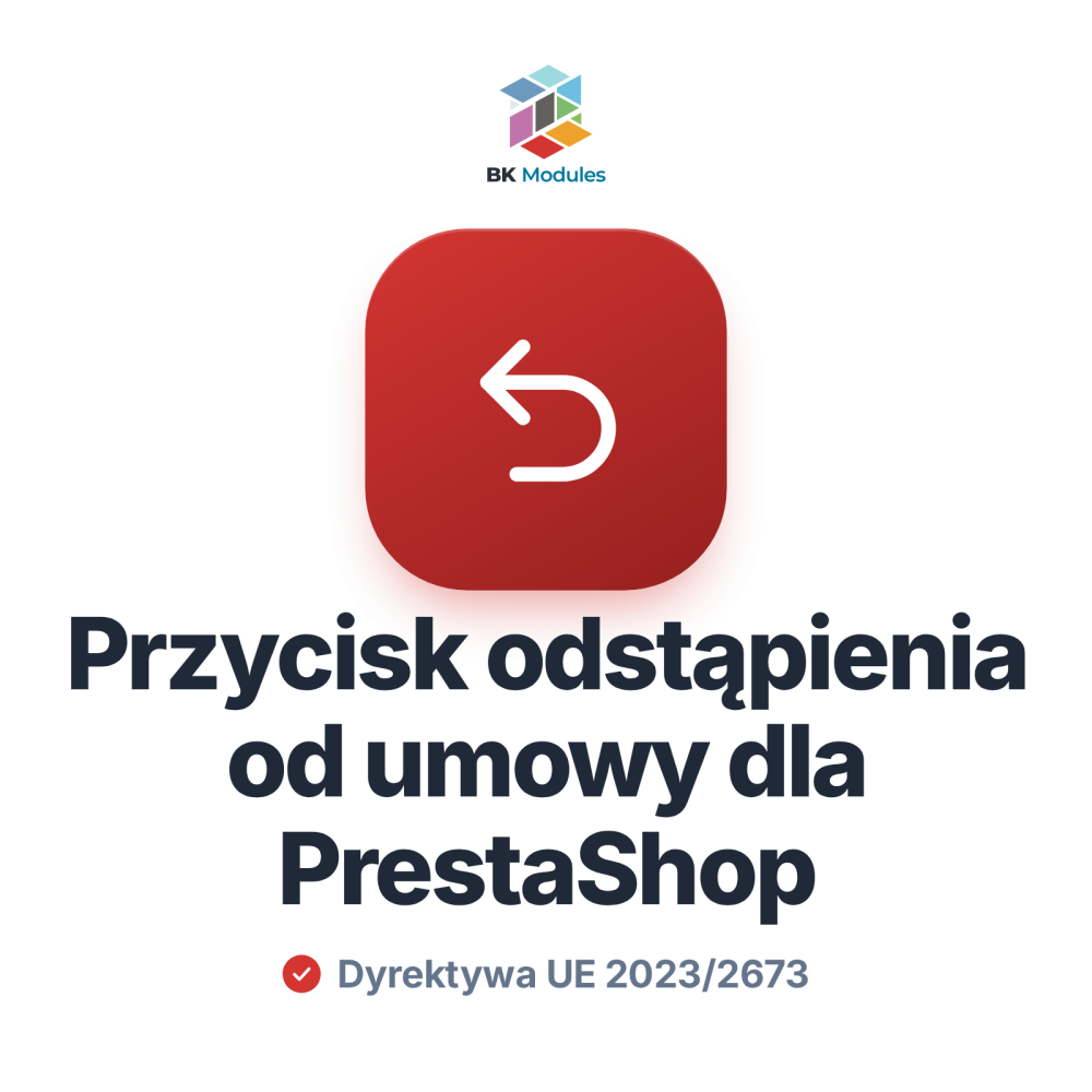 Moduł przycisku odstąpienia od umowy dla PrestaShop, dyrektywa (UE) 2023/2673