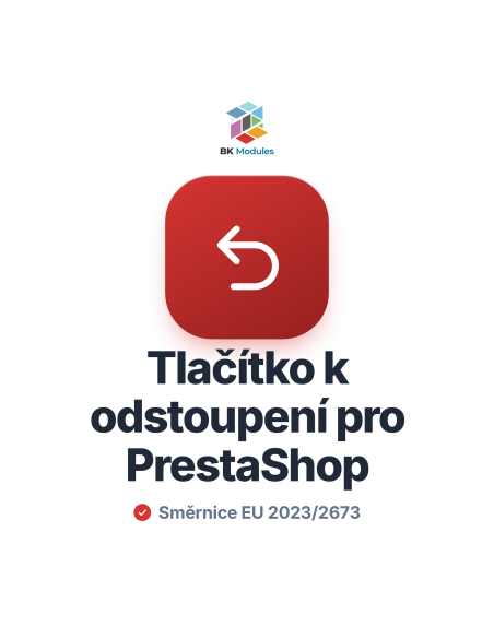 Modul tlačítka pro odstoupení od smlouvy pro PrestaShop, směrnice (EU) 2023/2673