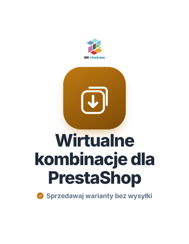 Moduł produktów wirtualnych z kombinacjami dla PrestaShop