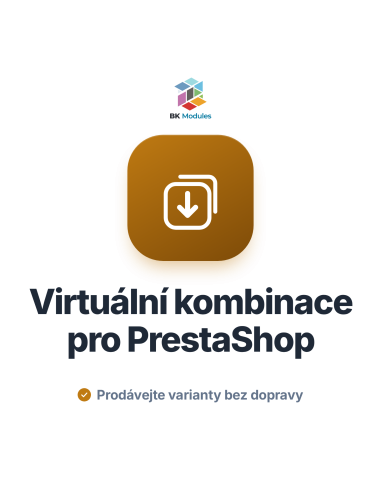 Modul virtuálních produktů s kombinacemi pro PrestaShop