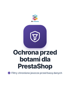 Ochrona przed botami dla PrestaShop: tarcza wyszukiwania fasetowego i limit zapytań
