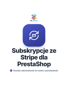 Subskrypcje ze Stripe dla PrestaShop