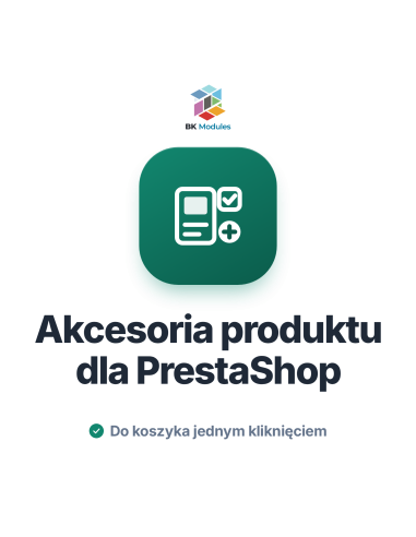 Akcesoria produktu dla PrestaShop: dodatki według kombinacji