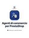 Modulo agenti di commercio per PrestaShop: l’agente acquista per conto del suo cliente, con sconto e provvigione