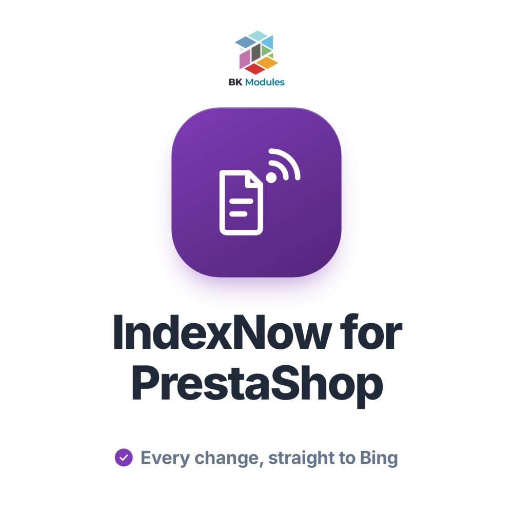 PrestaShop IndexNow module: instant indexing of your store's products on Bing