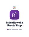 Moduł indeksowania PrestaShop z IndexNow: szybkie indeksowanie produktów w Bing