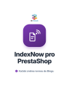 Modul IndexNow pro PrestaShop: rychlá indexace produktů v Bingu i Seznamu