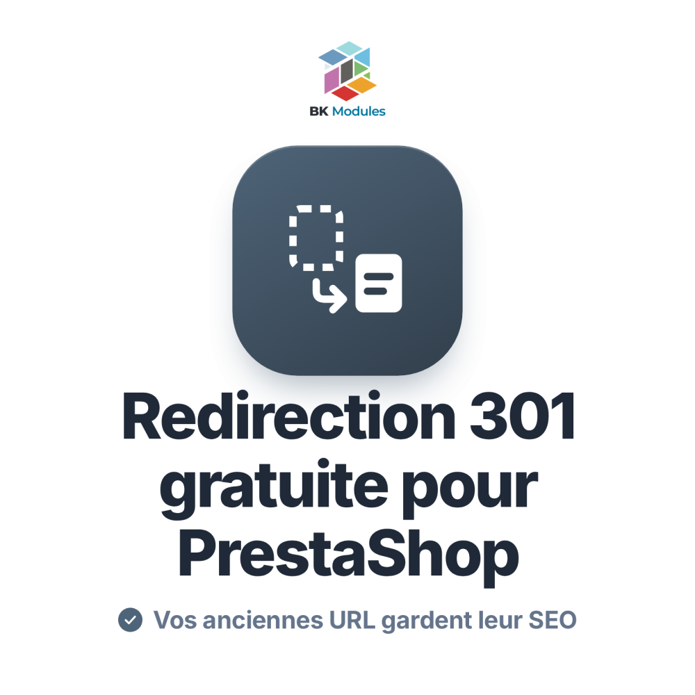 Module de redirection 301 pour PrestaShop : corrigez les 404 sans perdre votre SEO
