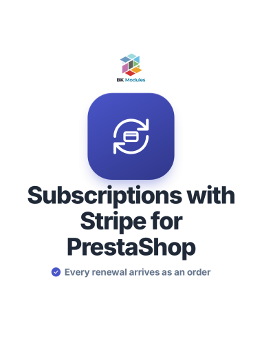 Subscriptions with Stripe module for PrestaShop: recurring payments and renewals as orders