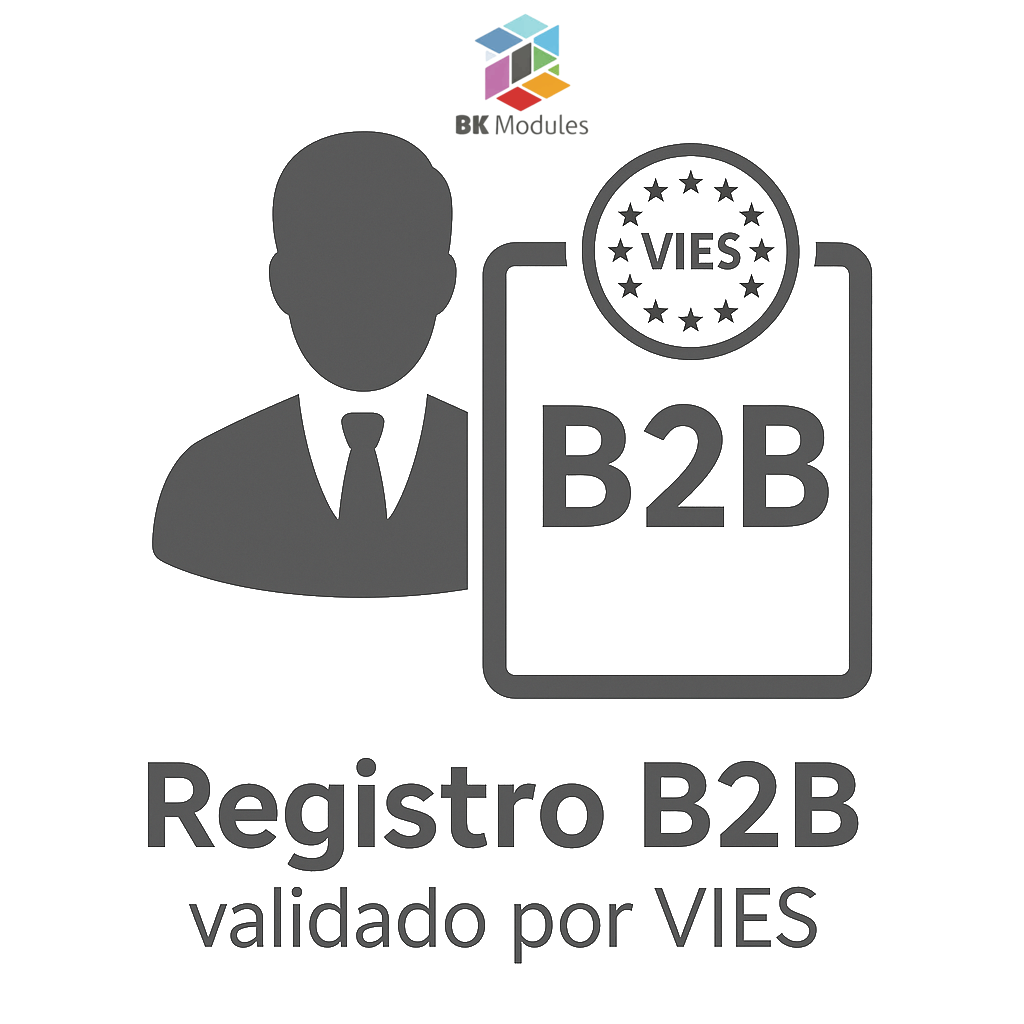 Módulo B2B con Validación VIES y Exención IVA Intra-comunitario para PrestaShop
