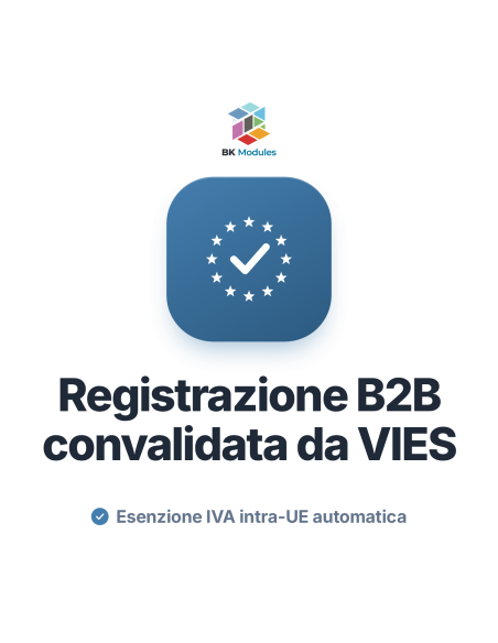 Modulo B2B per PrestaShop con validazione VIES ed esenzione IVA