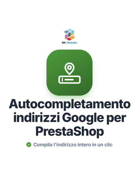 Modulo per autocompletare gli indirizzi con Google in PrestaShop