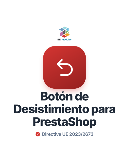 Módulo botón de desistimiento para PrestaShop, Directiva UE 2023/2673