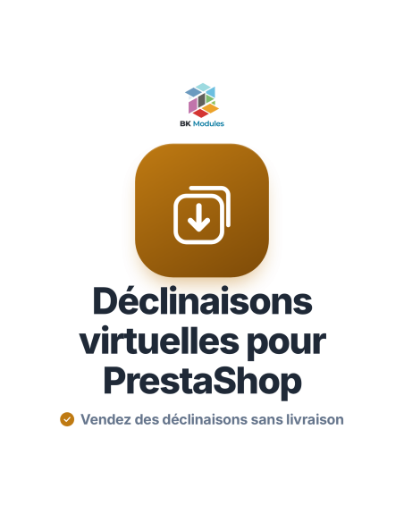 Module Produits Virtuels avec Déclinaisons pour PrestaShop
