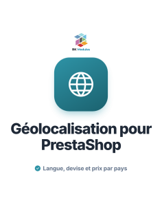 Géolocalisation pour PrestaShop : prix, devise et langue par pays