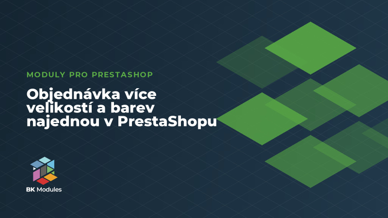 Objednávka více velikostí a barev najednou v PrestaShopu