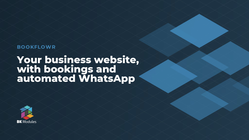 Your business website, with bookings and automated WhatsApp