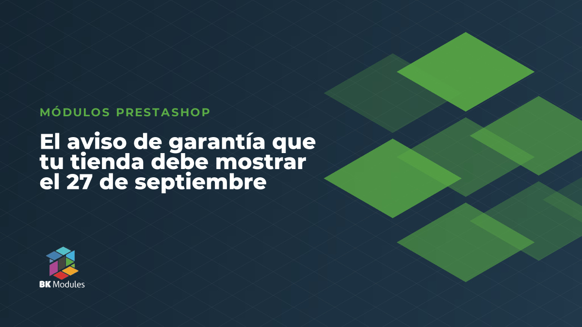El aviso de garantía que tu tienda debe mostrar el 27 de septiembre