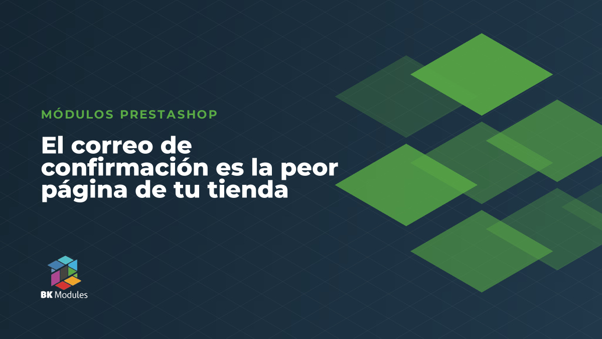 El correo de confirmación es la peor página de tu tienda