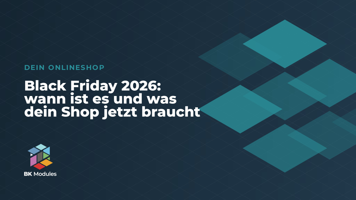 Black Friday 2026: wann ist es und was dein Shop jetzt braucht
